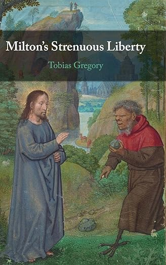 Milton's Strenuous Liberty book cover